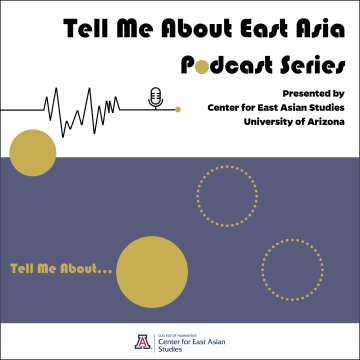 Tell Me About East Asia Podcast Cover